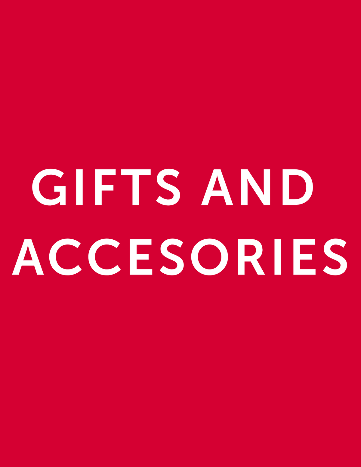 Gifts and Accessories